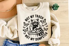 Not my trash not my Dumpster svg | Shirt Svg Product Image 2