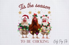Tis the season to be chicking Sublimation PNG Product Image 2