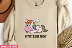 I CAN T EXIST TODAY PNG, Lazy Sublimation PNG Product Image 2