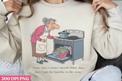 Some Days I Amaze PNG, Funny Grandma Sublimation Quotes PNG Product Image 2