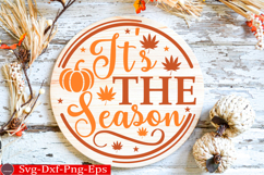 It&#039;s The Season Fall Round Sign SVG Product Image 1