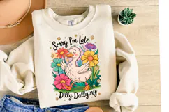 Sorry I'm late Dilly Dallying svg | Shirt Svg Product Image 2