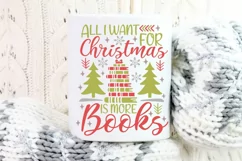 All I Want For Christmas Is More Books Svg, Bookworm Svg. Product Image 5