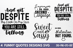 Funny Quotes Designs SVG Product Image 1