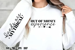 Out of money experience Sleeve SVG PNG Product Image 1