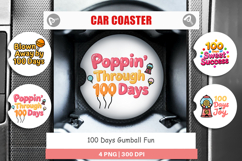 100 Days Gumball Fun Quotes Car Coaster Product Image 1