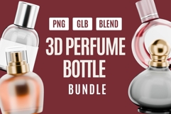Realistic 3D Perfume Model Collection Product Image 1