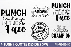 Funny Quotes Designs SVG Product Image 1