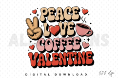 Peace Love Coffee Sublimation PNG, Coffee Themed PNG Product Image 1