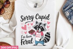Sorry cupid i&#039;ve been feral PNG, Sweet Valentines PNG Product Image 2
