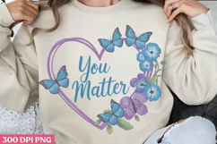 You Matter PNG, Suicide Awareness Sublimation PNG Product Image 2