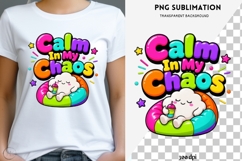Calm in my chaos png design for T-shirts Product Image 1