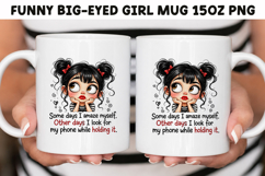 Funny Big-Eyed Girl 15oz Mug Wrap Sublimation PNG. Product Image 1