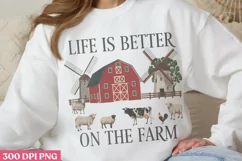 Life Is Better On The Farm PNG, Beauty Farm Sublimation PNG Product Image 2