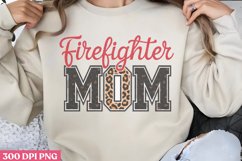 Firefighter mom PNG, Firefighter Sublimation PNG Product Image 1