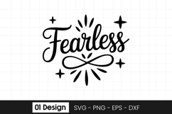 Fearless Motivational Inspirational Quote SVG PNG Product Image 1