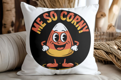 Me So Corny Candy Corn Pun Fall Funny Product Image 3