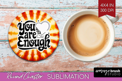 Inspirational Quote Round Coaster - Autumn Tie Dye Coaster Product Image 1