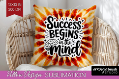 Inspirational Quote Pillow Sublimation - Autumn Tie Dye PNG Product Image 1