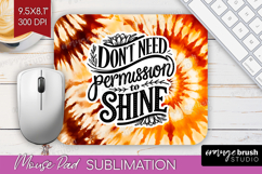 Inspirational Quote Mouse Pad Sublimation - Autumn Tie Dye Product Image 1