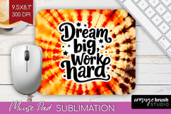 Inspirational Quote Mouse Pad Sublimation - Autumn Tie Dye Product Image 1