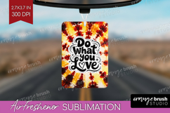 Inspirational Quote Air Freshener PNG - Autumn Tie Dye PNG Product Image 1