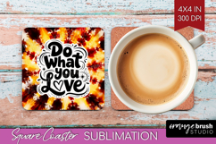 Inspirational Quote Square Coaster - Autumn Tie Dye Coaster Product Image 1