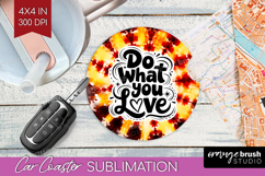 Inspirational Quote Car Coaster - Autumn Tie Dye Coaster PNG Product Image 1