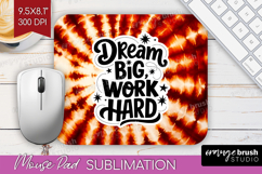 Inspirational Quote Mouse Pad Sublimation - Autumn Tie Dye Product Image 1