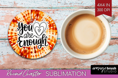 Inspirational Quote Round Coaster - Autumn Tie Dye Coaster Product Image 1