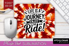 Inspirational Quote Mouse Pad Sublimation - Autumn Tie Dye Product Image 1