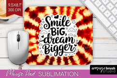 Inspirational Quote Mouse Pad Sublimation - Autumn Tie Dye Product Image 1