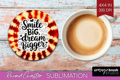 Inspirational Quote Round Coaster - Autumn Tie Dye Coaster Product Image 1