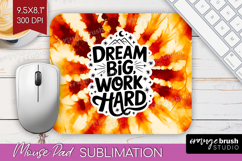 Inspirational Quote Mouse Pad Sublimation - Autumn Tie Dye Product Image 1