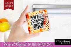 Inspirational Quote Magnet Sublimation - Autumn Tie Dye PNG Product Image 1