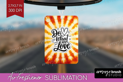 Inspirational Quote Air Freshener PNG - Autumn Tie Dye PNG Product Image 1