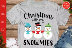 Christmas With My Snowmies Svg, Christmas Snowmies Svg Product Image 1