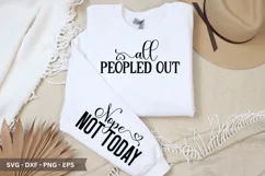 All peopled out Nope Not Today SVG T-Shirt Design Product Image 1