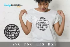 Feminist SVG - You can change the world girl Product Image 1