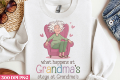 What happens at Grandma PNG, Funny Grandma Sublimation Product Image 2