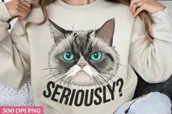 Seriously PNG, Funny Cat Lover Sublimation PNG Product Image 2