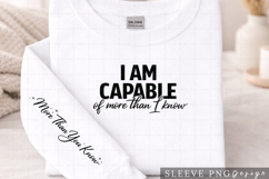 I Am Capable Motivational Shirt with Sleeve Quote Design Product Image 2