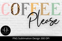 Coffee Please Sublimation Design|Coffee lover png Product Image 1
