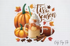 Tis The Season Fall Quotes Sublimation PNG, Tis the season Product Image 1