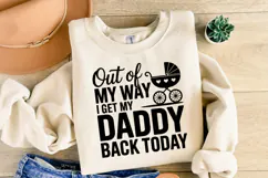 I get my daddy back today Svg | Svg Cut File | Shirt Svg Product Image 1