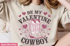 Be my Valentine PNG, Western Valentine Sublimation PNG Product Image 1