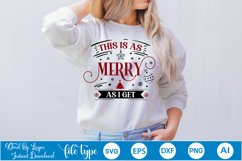 This Is As Merry As I Get SVG Design | Christmas SVG Design Product Image 1