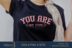 You’re My TypeSVG PNG Sublimation|Valentine Days | Heart SVG Product Image 1