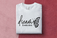 Dream It Wish It Do It svg design Product Image 1