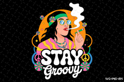 Stay Groovy SVG Design | Quotes | SVG Cut Files Product Image 1